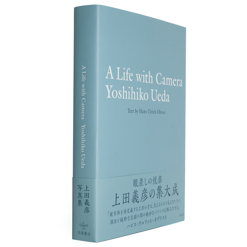 A Life with Camera YOSHIHIKO UEDA 上田義彦-