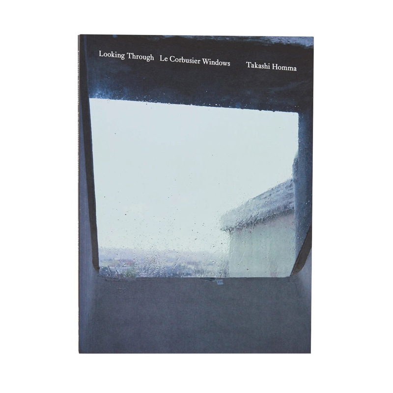 Looking Through: Le Corbusier Windows - Takashi HOMMA | shashasha