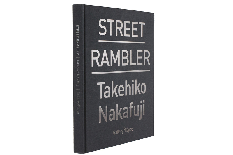 STREET RAMBLER - 中藤毅彦 | shashasha 写々者 - 写真集と
