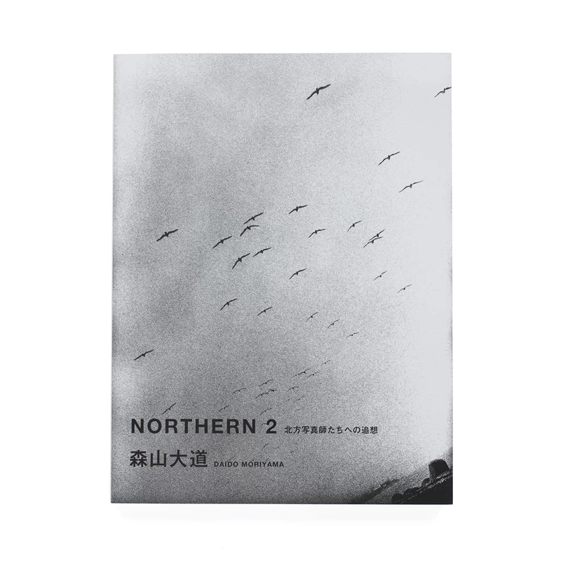 NORTHERN2　北方写真師たちへの追想　Daido Moriyama　初版 c6YZBanWI_VKGU0d.webp