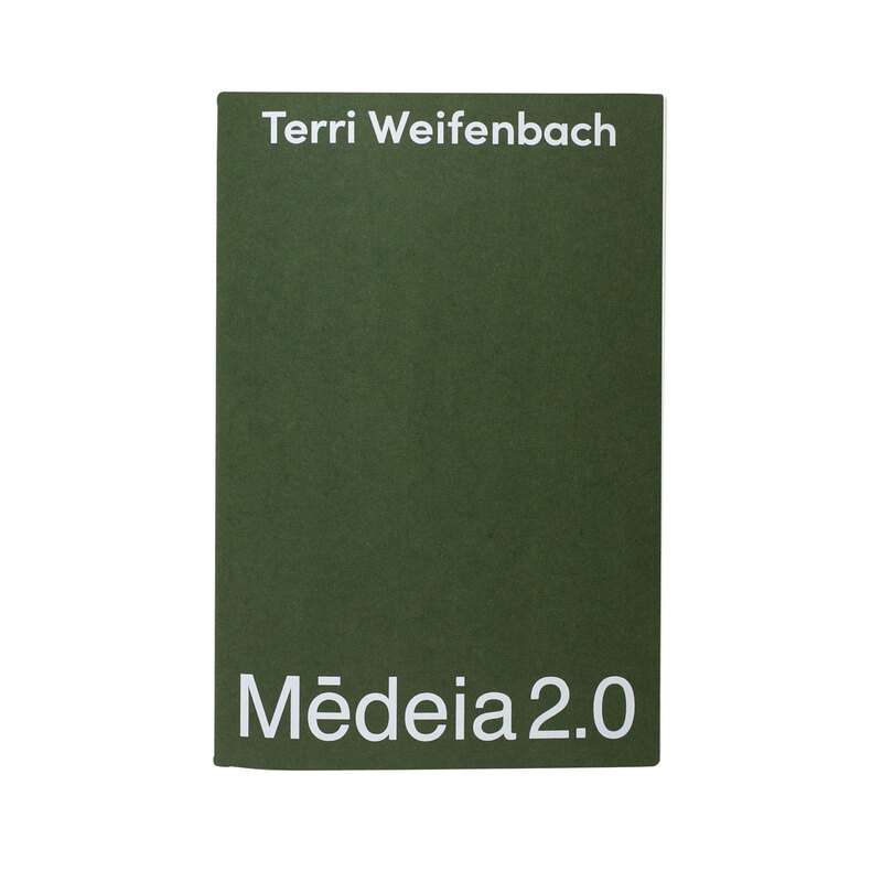 Medeia 2.0 Issue 05: Terri Weifenbach - Terri WEIFENBACH 