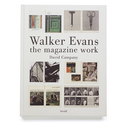 Walker Evans: the magazine work - Walker EVANS | shashasha 写々者 - 写真集とアートブック
