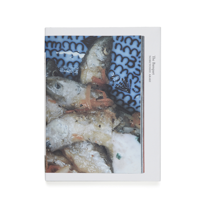 The Banquet - Nobuyoshi ARAKI | shashasha - Photography & art in books