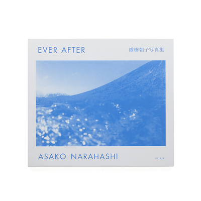 Ever After - 楢橋朝子 | shashasha 写々者 - 写真集とアートブック